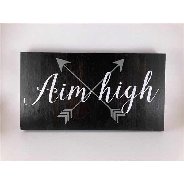 Aim High 6X12 Inches. Made of Pine. Hooks on Back