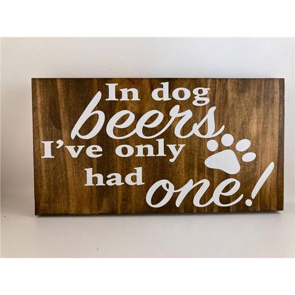 In dog beers I've only had one 6X12 Inches. Made of Pine. Hooks on Back