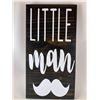 Image 1 : Little Man (with a mustache) 6X12 Inches. Made of Pine. Hooks on Back