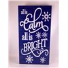 Image 1 : All is calm All is Bright 6X12 Inches. Made of Pine. Hooks on Back