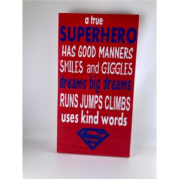 a true super hero has good manners, smiles and giggles, dreams big dreams, runs jumps climbs uses ki