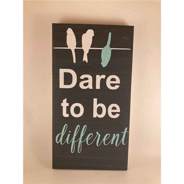 Dare to be different (Dark Grey) 6X12 Inches. Made of Pine. Hooks on Back