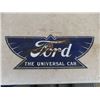 Image 10 : Ford 2 Sided Porcelain Sign - The Universal Car- 11.5" x 30" 