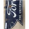 Image 4 : Ford 2 Sided Porcelain Sign - The Universal Car- 11.5" x 30" 