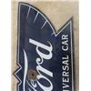 Image 5 : Ford 2 Sided Porcelain Sign - The Universal Car- 11.5" x 30" 