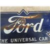 Image 9 : Ford 2 Sided Porcelain Sign - The Universal Car- 11.5" x 30" 