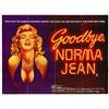 Image 1 : Goodbye, Norma Jean Original 1976 Vintage British Quad Poster