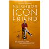 Image 1 : Beatiful Day in the Neighborhood Poster Autographed Autographed