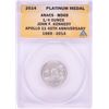 Image 1 : 2014 Proof 1/4 oz Platinum JFK Apollo 11 Anniversary Medal ANACS MS69