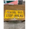Image 1 : "School bus stop ahead" sign, reflective - 24"x12"