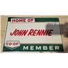 Image 1 : "Home of John Rennie" Coop Member Metal Sign 17"x11"