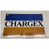 Image 1 : Chargex metal sign - 20"x12"