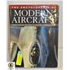 Image 1 : LARGE THE ENCYCLOPEDIA OF MODERN AIRCRAFT