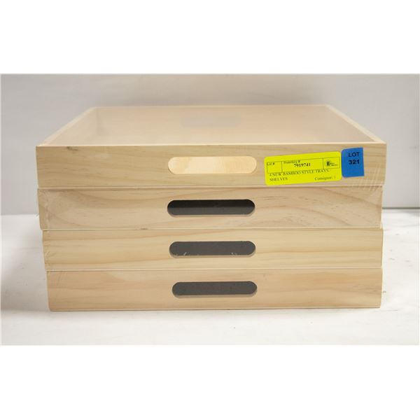 4 NEW BAMBOO STYLE TRAYS / SHELVES