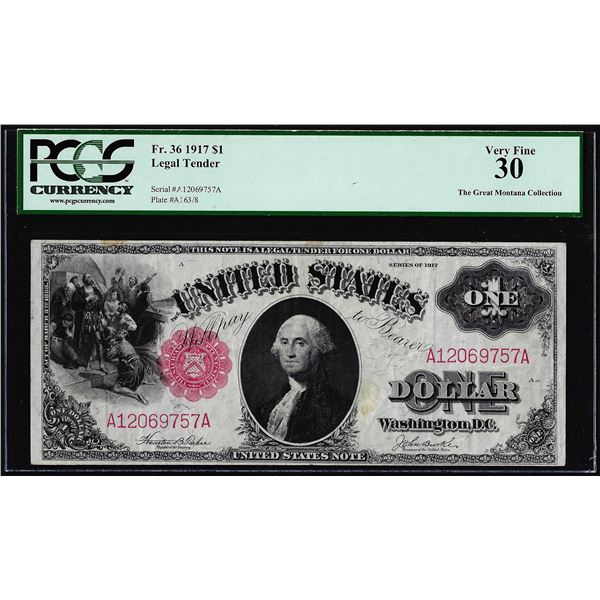 1917 $1 Legal Tender Note Fr.36 PCGS Very Fine 30 The Great Montana Collection