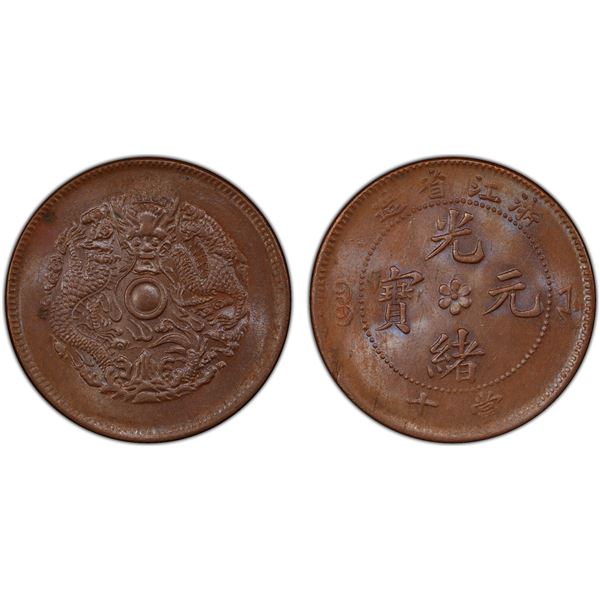 CHEKIANG: Kuang Hsu, 1875-1908, AE 10 cash, ND (1903-06), PCGS MS63 BN