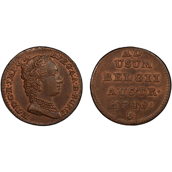 AUSTRIAN NETHERLANDS: Maria Theresia, 1740-1780, AE liard, Antwerp, 1749, PCGS MS62 BN