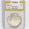 Image 1 : 1891-CC Morgan Dollar PGA MS63 Spitting Eagle