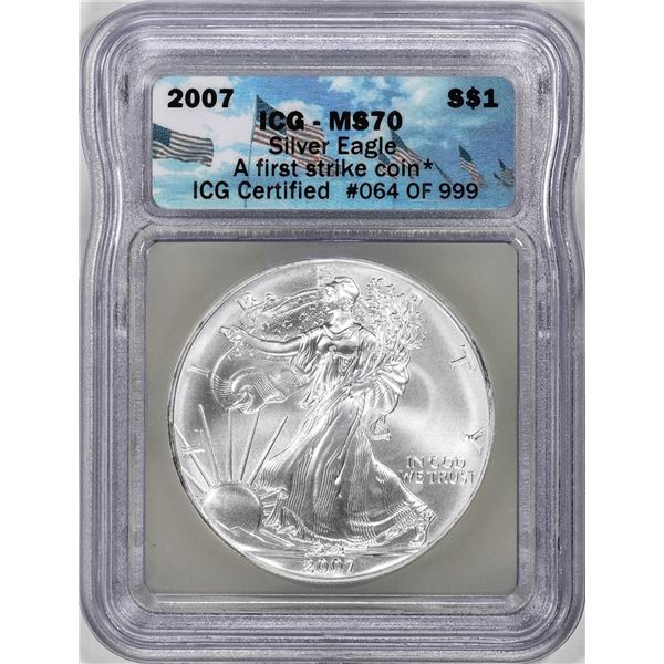 2007 $1 American Silver Eagle Coin ICG MS70 First Strike