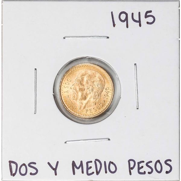 1945 Mexico Dos Y Medio Pesos Gold Coin