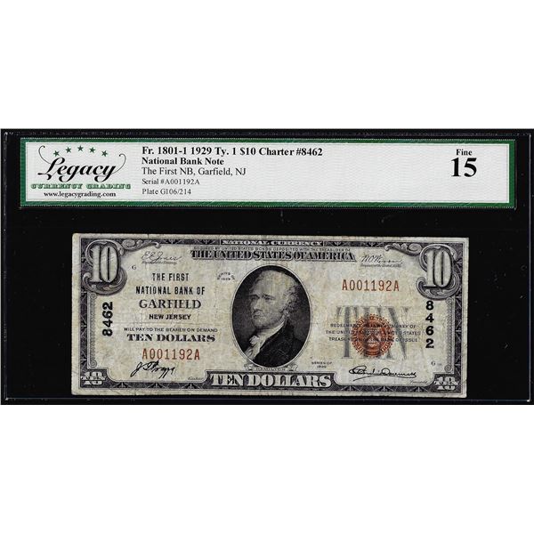 1929 $10 NB Garfield, NJ CH# 8462 Fr.1801-1 National Currency Note Legacy Fine 15