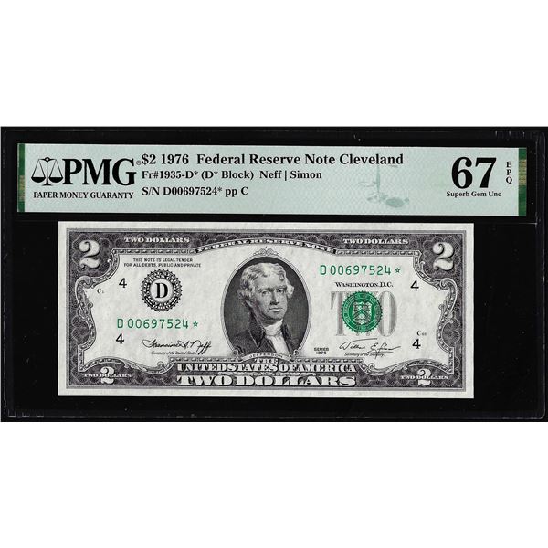 1976 $2 Federal Reserve STAR Note Fr.1935-D* Cleveland PMG Superb Gem Unc. 67EPQ