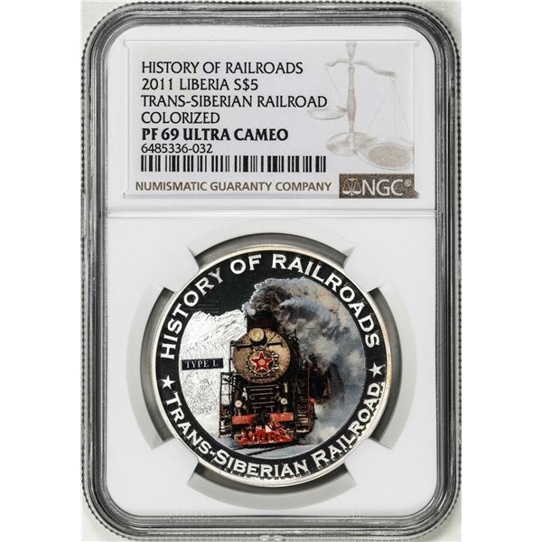 2011 Liberia $5 History of Railroads Trans-Siberian Silver Coin NGC PF69 Ultra Cameo