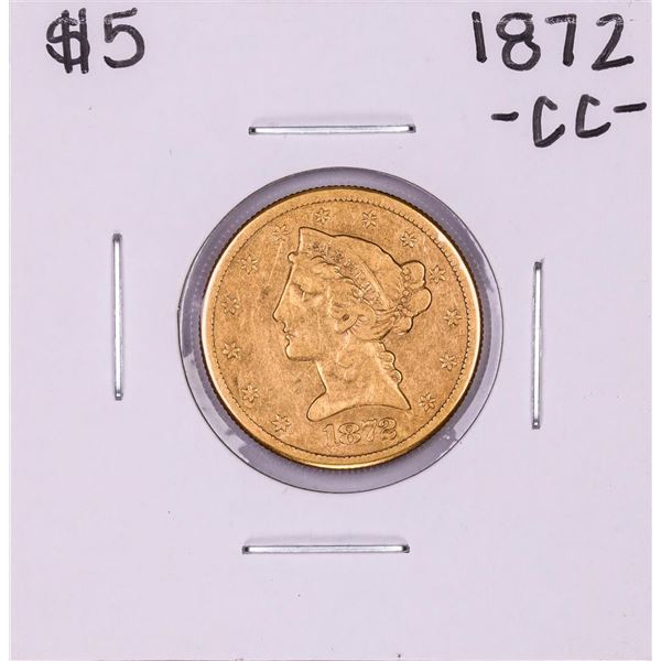 1872-CC $5 Liberty Head Half Eagle Gold Coin