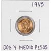 Image 1 : 1945 Mexico Dos Y Medio Pesos Gold Coin