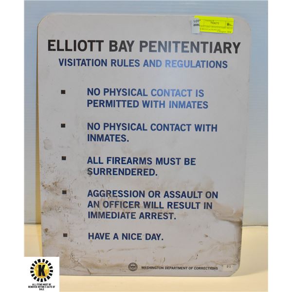 ELLIOTT BAY PENITENTIARY RULES AND REGULATIONS SIG