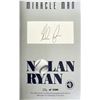 Image 2 : "Miracle Man" Nolan Ryan Signed Autobiography