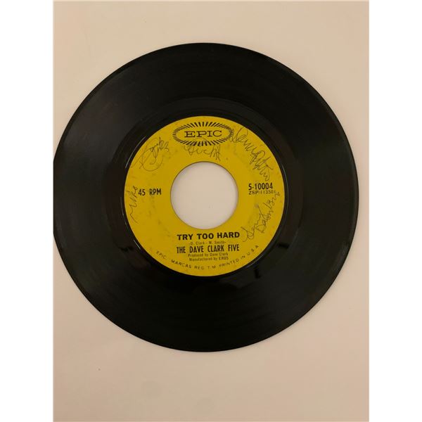 The Dave Clark Five- Try Too Hard- signed 7 inch vinyl