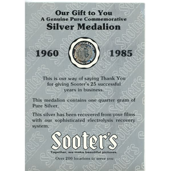 1960 – 1985 Sooter’s Silver Medallion containing ¼ gram pure Silver.