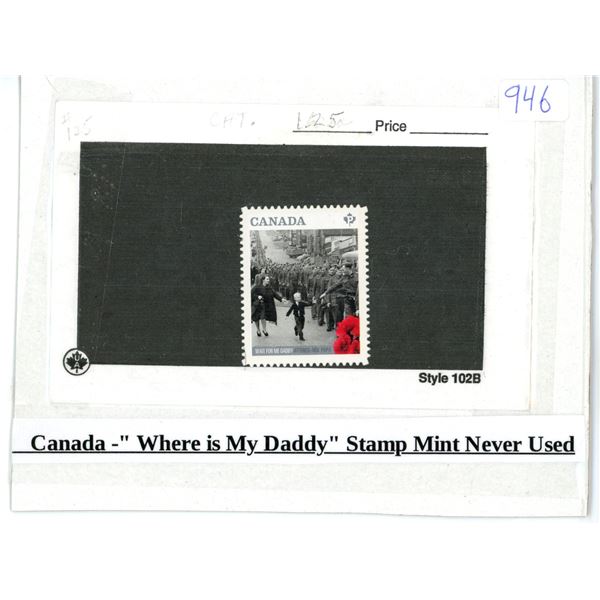 Canada "Where is my Daddy" stamp - Mint, never used