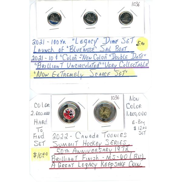 2021 Bluenose Legacy dime set & 2022 Summit Hockey series Toonies - colored n noncolored - uncircula