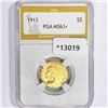 Image 1 : 1913 $5 Gold Half Eagle PGA MS63+