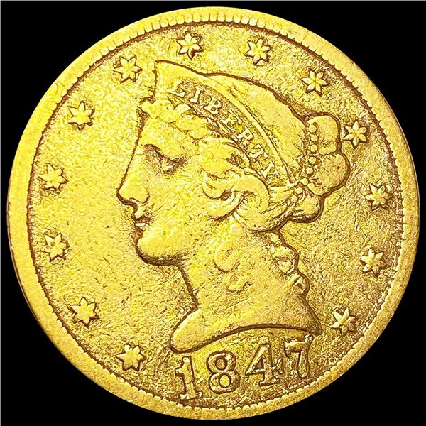 1847 $5 Gold Half Eagle NICELY CIRCULATED