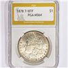 Image 1 : 1878 7/8TF Morgan Silver Dollar PGA MS64