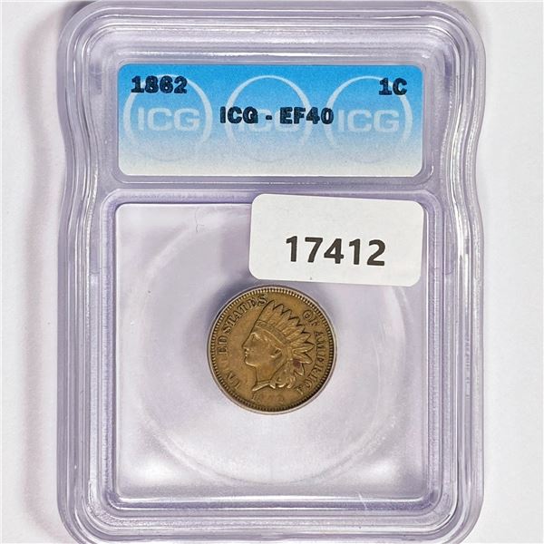 1862 Indian Head Cent ICG EF40