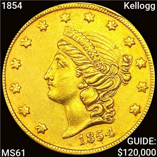 1854 $20 Gold Kellogg UNCIRCULATED