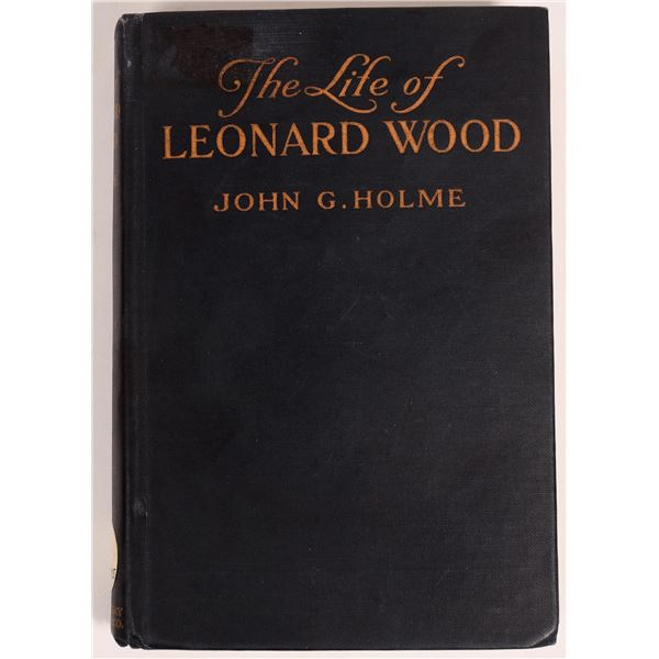 Life of Leonard Wood by Holme [150366]