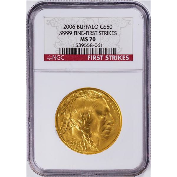 2006 $50 Buffalo Gold Coin NGC MS70 First Strike