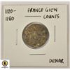 Image 1 : 1120-1180AD ANCIENT FRANCE GIEN COUNTS DENAR COIN