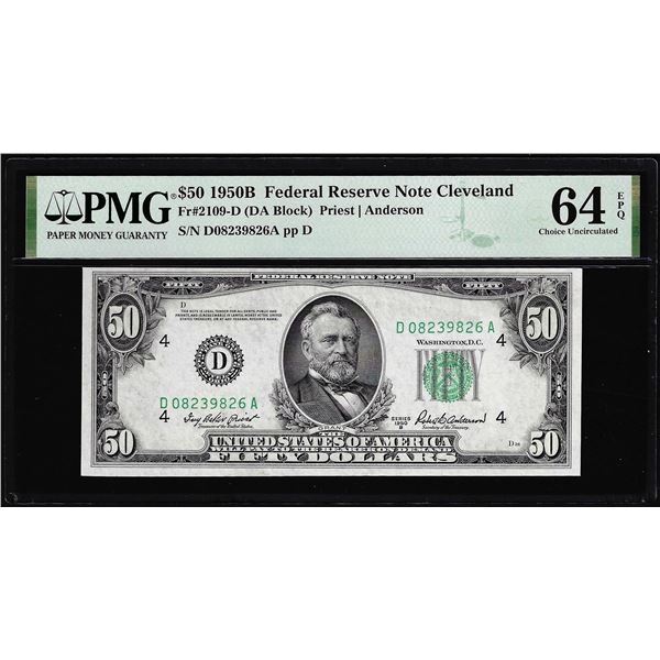 1950B $50 Federal Reserve Note Cleveland Fr.2109-D PMG Choice Uncirculated 64EPQ