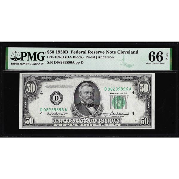 1950B $50 Federal Reserve Note Cleveland Fr.2109-D PMG Gem Uncirculated 66EPQ