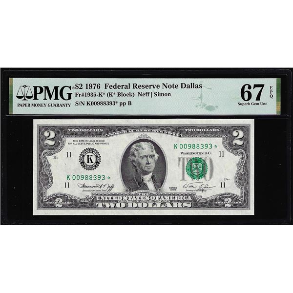 1976 $2 Federal Reserve STAR Note Fr.1935-K* Dallas PMG Superb Gem Uncirculated 67EPQ