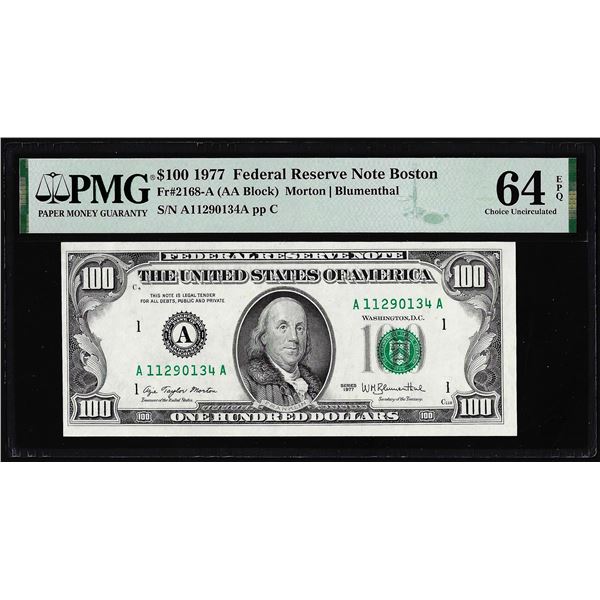 1977 $100 Federal Reserve Note Boston Fr.2168-A PMG Choice Uncirculated 64EPQ