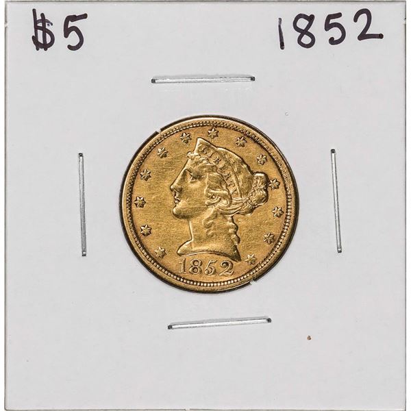 1852 $5 Liberty Head Half Eagle Gold Coin
