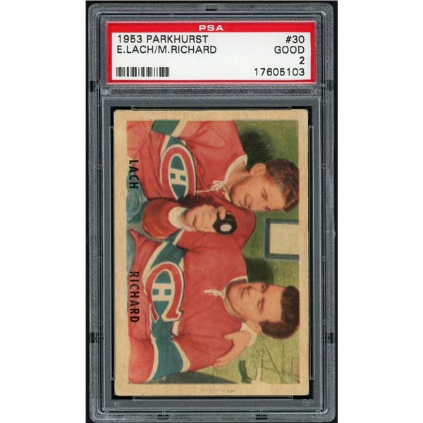 1953-54 Parkhurst #30 Lach/Richard (PSA 2)
