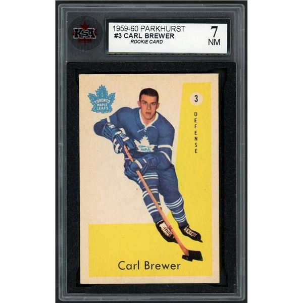 1959-60 Parkhurst #3 Carl Brewer RC (KSA 7)